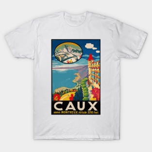 Caux, Switzerland - Above Montreux - Vintage Travel Poster T-Shirt